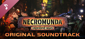 Necromunda: Underhive Wars - Original Soundtrack