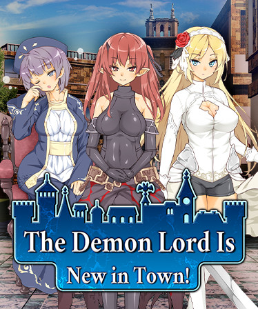 The Demon Lord is New in Town!
