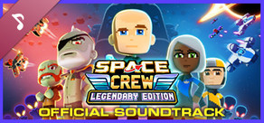 Space Crew: Legendary Edition Soundtrack
