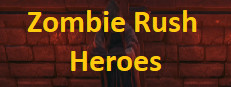 Zombie Rush - Heroes