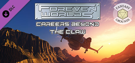 Fantasy Grounds - Foreven Worlds: Careers Beyond the Claw banner image