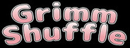 Grimm Shuffle