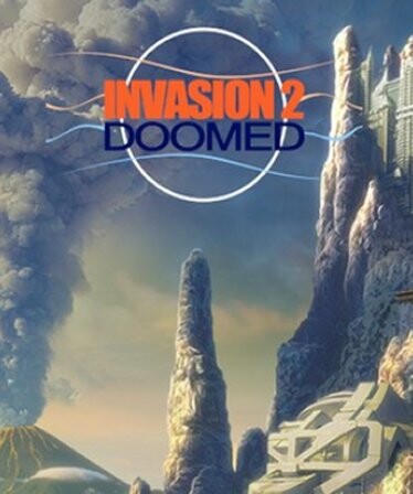 Invasion 2: Doomed