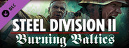 Steel Division 2 - Burning Baltics