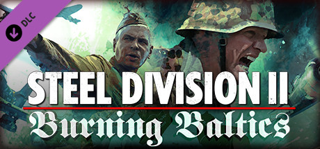 Steel Division 2 - Burning Baltics banner image