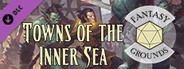 Fantasy Grounds - Pathfinder RPG - Campaign Setting: Towns of the Inner Sea