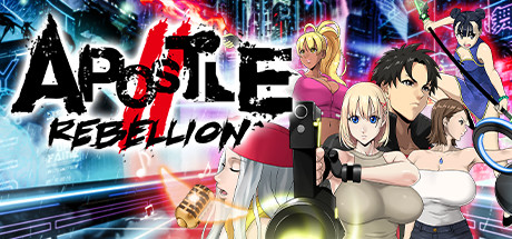 Apostle: Rebellion title image