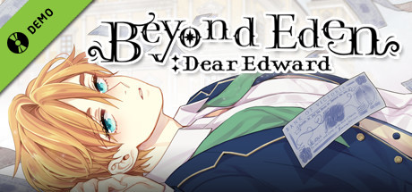 Beyond Eden: Dear Edward Demo