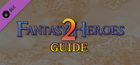 Fantasy Heroes 2 Guide