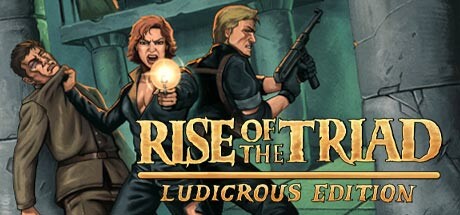 Rise of the Triad: Ludicrous Edition Cover Image