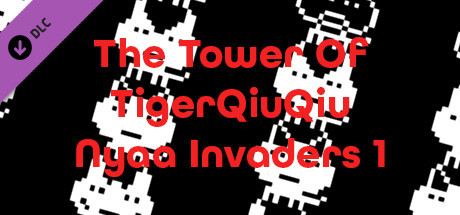 The Tower Of TigerQiuQiu Nyaa Invaders 1