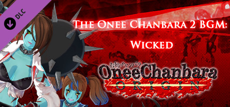 OneeChanbara ORIGIN - THE Onee Chanbara 2 BGM: Wicked banner image