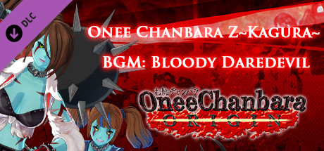 OneeChanbara ORIGIN - OneeChanbara Z ～KAGURA～ BGM『Bloody Daredevil』 banner image