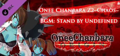 OneeChanbara ORIGIN - Onechanbara Z2 ～Chaos～ BGM『Stand by Undefined』 banner image