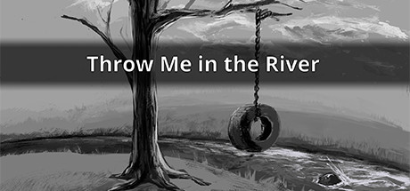 Throw Me in the River Cover Image