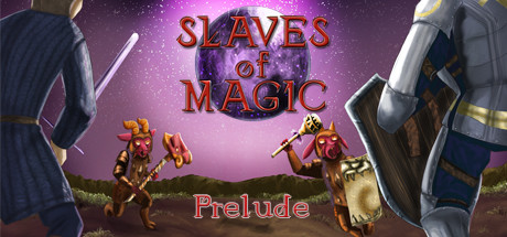 Slaves of Magic prelude steam charts