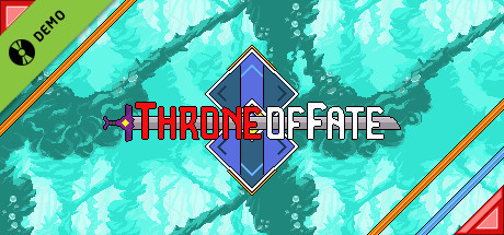 Throne of Fate Demo
