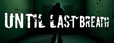 Until Last Breath