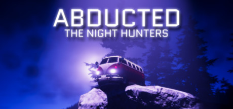 Abducted: The Night Hunters Cover Image