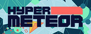 HYPER METEOR