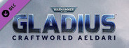 Warhammer 40,000: Gladius - Craftworld Aeldari
