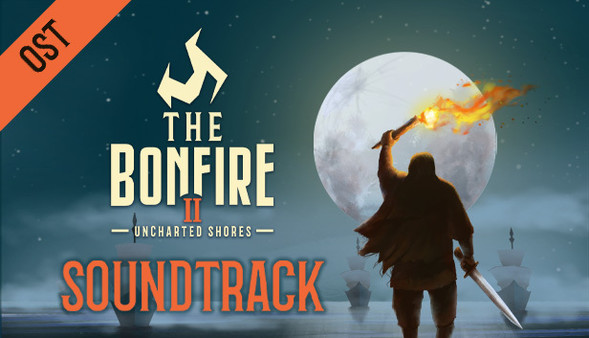 KHAiHOM.com - The Bonfire 2: Uncharted Shores Soundtrack