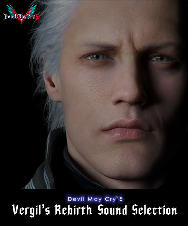 Devil May Cry 5 Vergil's Rebirth Sound Selection