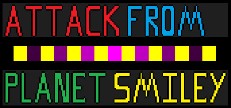 Attack from Planet Smiley banner image