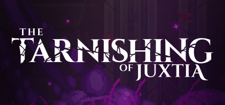 The Tarnishing of Juxtia Free Download