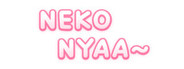 Neko Nyaa~