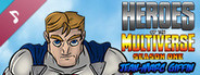 Heroes of the Multiverse: Season One