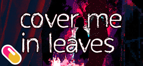 10mg: Cover Me In Leaves banner image