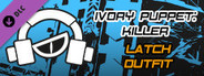 Lethal League Blaze - Ivory Puppet: Killer outfit for Latch