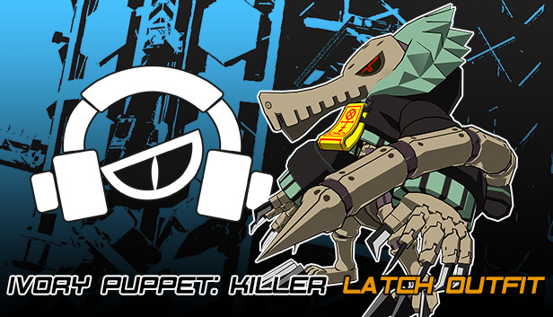 Lethal League Blaze - Ivory Puppet: Killer outfit for Latch en Steam