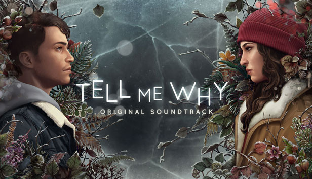 Tell Me Why Original Soundtrack on Steam