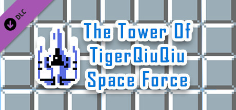 The Tower Of TigerQiuQiu Space Force
