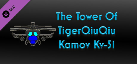 The Tower Of TigerQiuQiu Kamov Kv-51