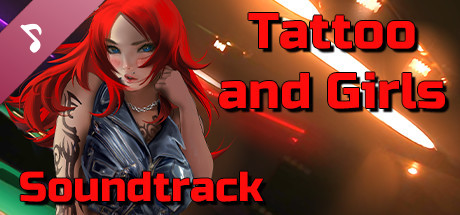 Tattoo and Girls Soundtrack banner image