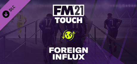 Football Manager 2021 Touch - 해외 유입