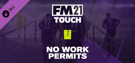 Football Manager 2021 Touch - No Work Permits banner image