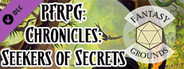 Fantasy Grounds - Pathfinder RPG - Chronicles: Seekers of Secrets - A Guide to the Pathfinder Society