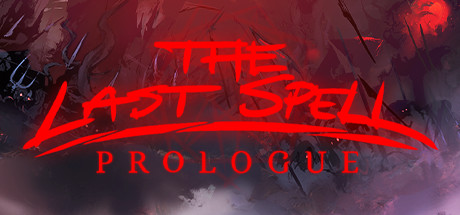 The Last Spell: Prologue banner