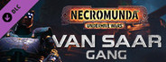 Necromunda: Underhive Wars - Van Saar Gang