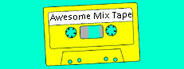 Awesome Mix Tape