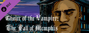 Choice of the Vampire: The Fall of Memphis