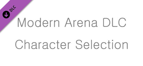 Modern Arena DLC - Character Selection