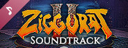 Ziggurat 2 Soundtrack