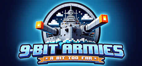 9-Bit Armies: A Bit Too Far Cover Image