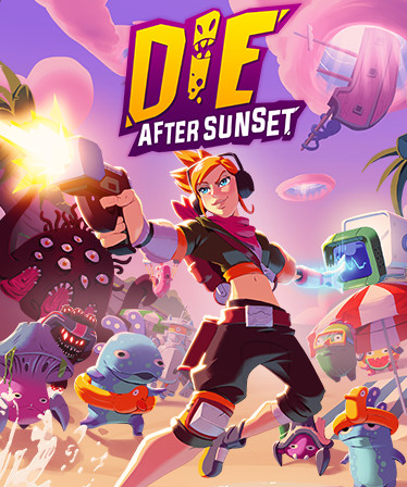 Die After Sunset