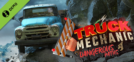 Truck Mechanic: Dangerous Paths Demo banner